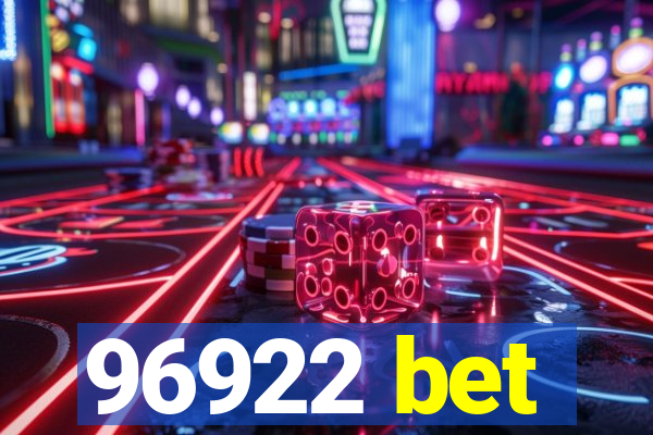 96922 bet